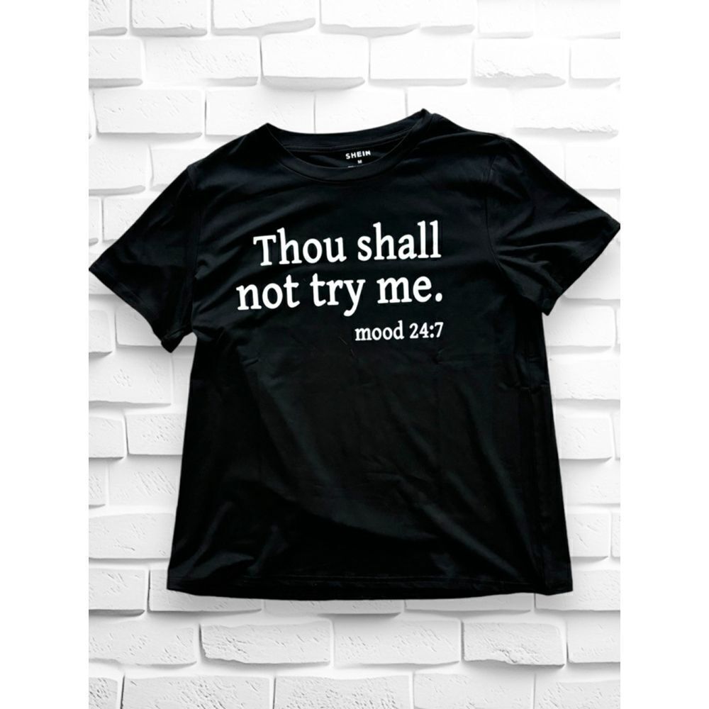 Shein Women’s Medium “Thou Shall Not Try Me” Black Short Sleeve T-shirt • BNIB